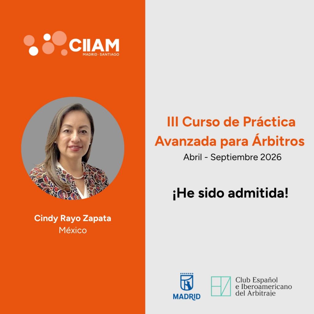 Rayo Consultores fortalece su práctica de arbitraje: Socia Fundadora participa en el CPAA de CIIAM y el CEIA
