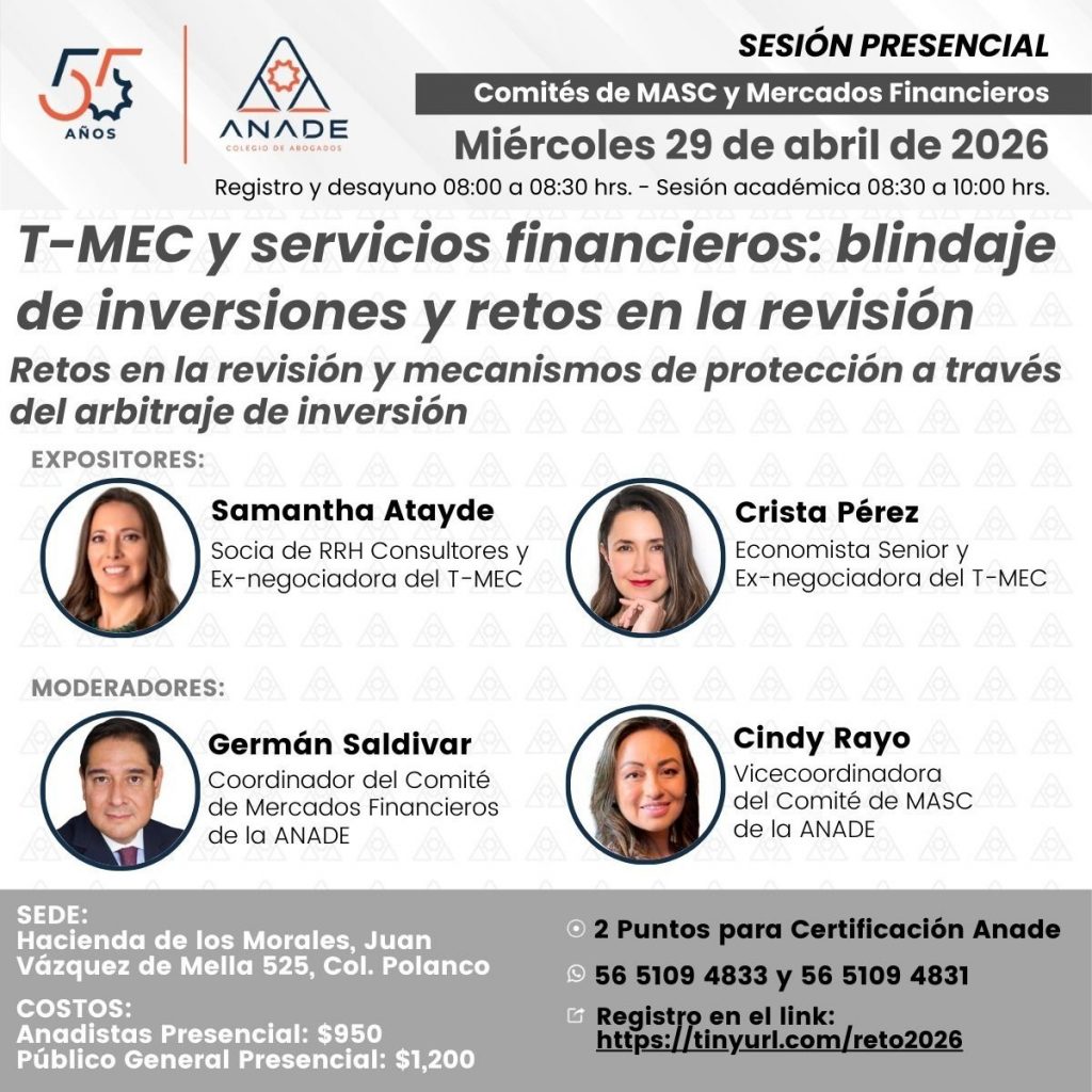 Cindy Rayo modera panel de expertas de la ANADE sobre el blindaje de inversiones bajo el T-MEC